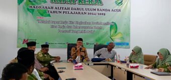 Kakankemenag Kota Banda Aceh H. Salman, S.Pd, M.Ag Buka Acara Rapat Kerja Madrasah Aliyah Darul Ulum Banda Aceh